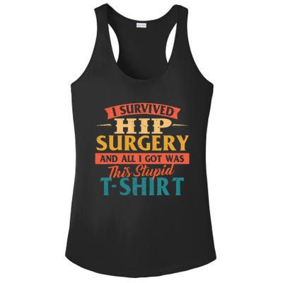 I Survived Hip Surgery Get Well Hip Replacement Recovery Ladies PosiCharge Competitor Racerback Tank