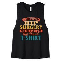 I Survived Hip Surgery Get Well Hip Replacement Recovery Women's Racerback Cropped Tank