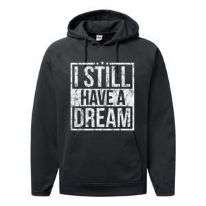 I Still Have A Dream African American Black History Month Performance Fleece Hoodie