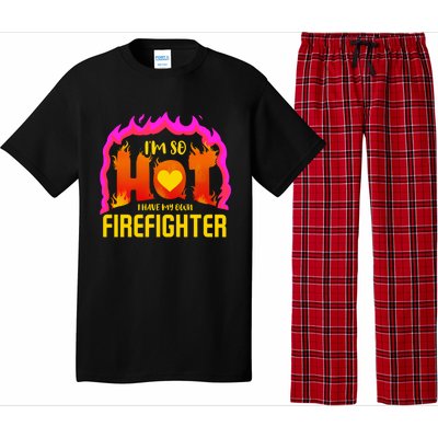 I'm So Hot I Have My Own Firefighter Valentines Day Fire Gift Pajama Set