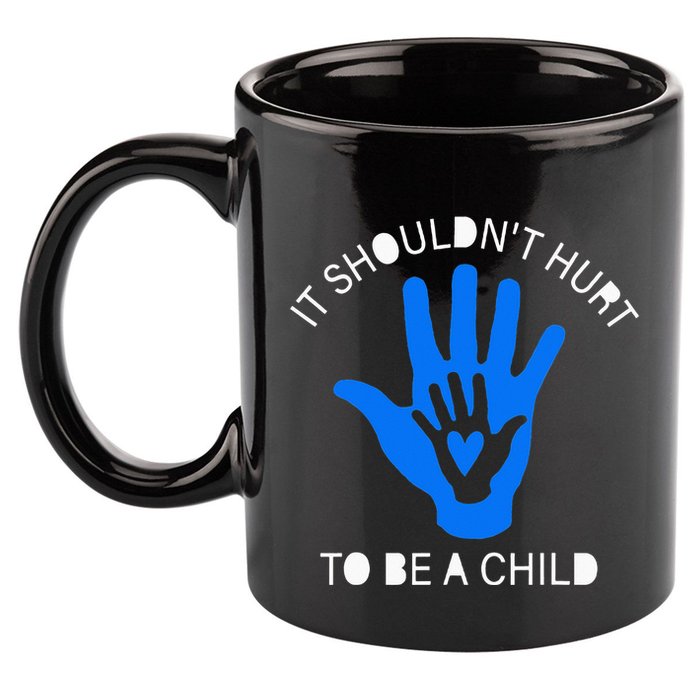 It Shouldn't Hurt To Be A Child Abuse Prevention Awareness 11oz C Handle Ceramic Mug