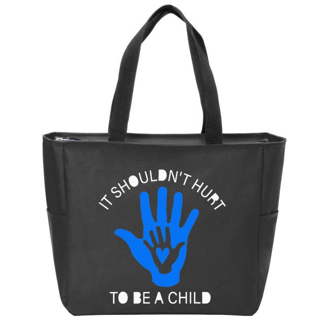 It Shouldn't Hurt To Be A Child Abuse Prevention Awareness Zip Tote Bag