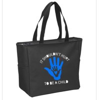 It Shouldn't Hurt To Be A Child Abuse Prevention Awareness Zip Tote Bag