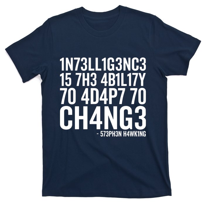 Intelligence Stephen Hawking T-Shirt