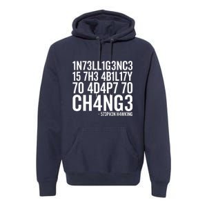 Intelligence Stephen Hawking Premium Hoodie