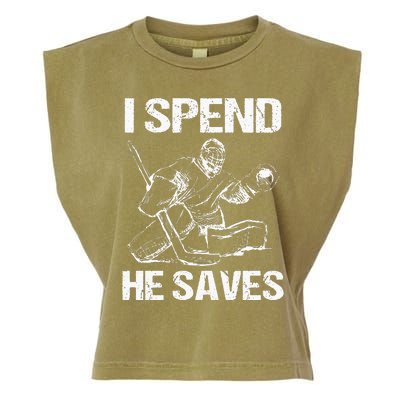 I Spend He Saves Hockey Goalie Garment-Dyed Women's Muscle Tee