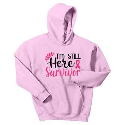 I'm Still Here Survivor Breast Cancer Awareness Kids Hoodie