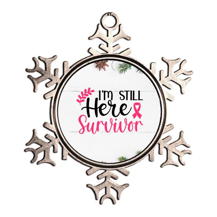 I'm Still Here Survivor Breast Cancer Awareness Metallic Star Ornament