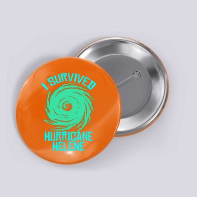 I Survived Hurricane Helene Florida 2024 Button