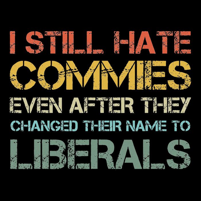 I Still Hates Commies Even After They Changed Their Names Flat Bill Trucker Hat