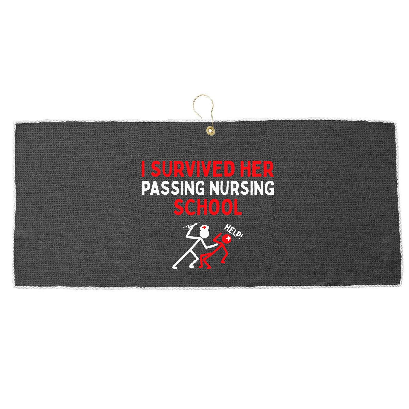 I Survived Her Passing Nursing School Graduate Nurse Large Microfiber Waffle Golf Towel