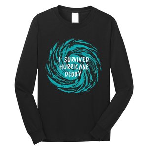 I Survived Hurricane Debby 2024 Long Sleeve Shirt