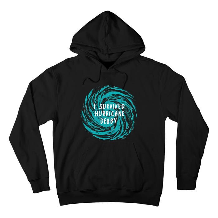 I Survived Hurricane Debby 2024 Tall Hoodie