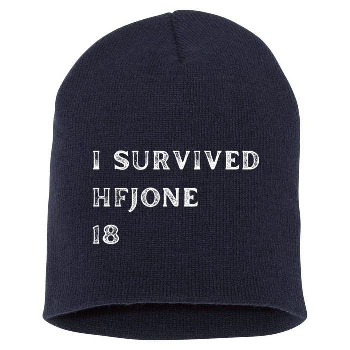 I Survive Hfjone 18 Short Acrylic Beanie