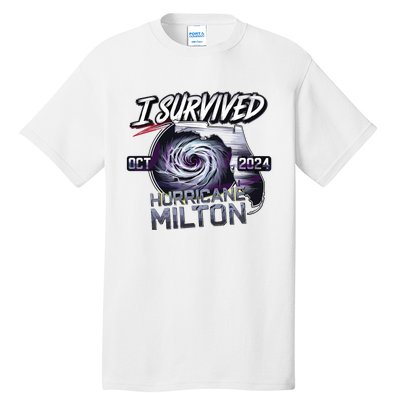 I Survived Hurricane Milton 2024 Tall T-Shirt