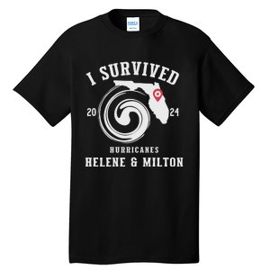 I Survived Hurricane Milton 2024 Tall T-Shirt