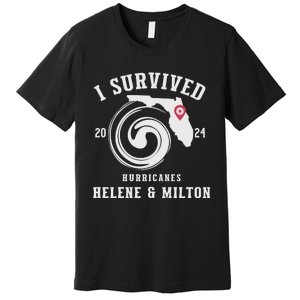 I Survived Hurricane Milton 2024 Premium T-Shirt