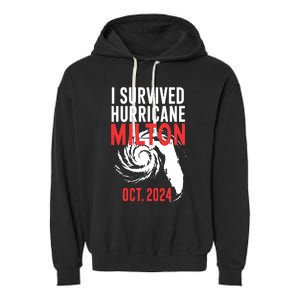 I Survived Hurricane Milton 2024 Garment-Dyed Fleece Hoodie