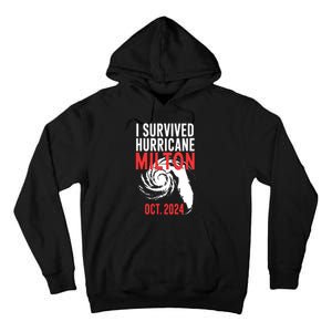 I Survived Hurricane Milton 2024 Tall Hoodie