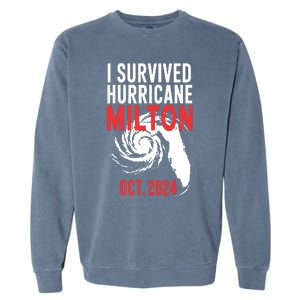 I Survived Hurricane Milton 2024 Garment-Dyed Sweatshirt