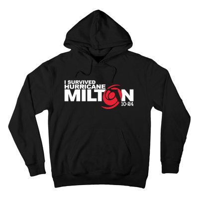 I Survived Hurricane Milton October 2024 Hoodie