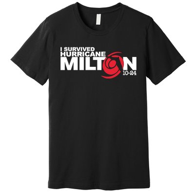 I Survived Hurricane Milton October 2024 Premium T-Shirt