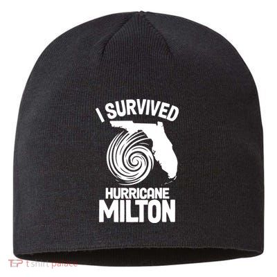 I Survived Hurricane Milton Florida Strong Sustainable Beanie
