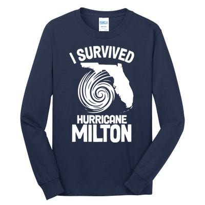 I Survived Hurricane Milton Florida Strong Tall Long Sleeve T-Shirt