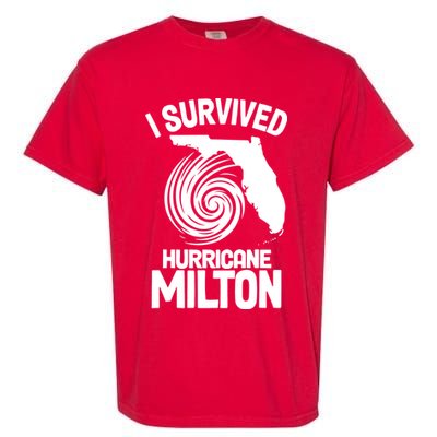 I Survived Hurricane Milton Florida Strong Garment-Dyed Heavyweight T-Shirt