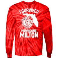 I Survived Hurricane Milton Florida Strong Tie-Dye Long Sleeve Shirt