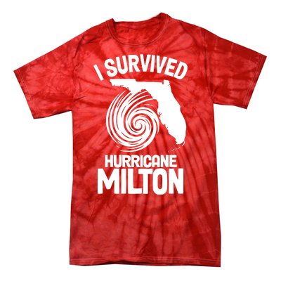 I Survived Hurricane Milton Florida Strong Tie-Dye T-Shirt