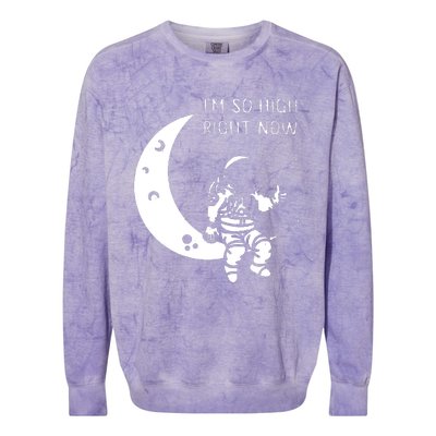 I'm So High Right Now Colorblast Crewneck Sweatshirt