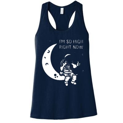 I'm So High Right Now Women's Racerback Tank