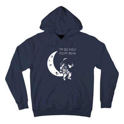 I'm So High Right Now Tall Hoodie