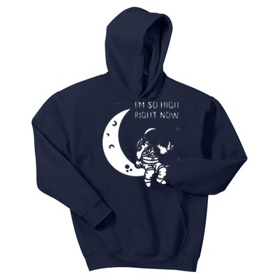 I'm So High Right Now Kids Hoodie