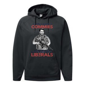 I Still Hate Commies Even After They Changed Their Name To Liberals Performance Fleece Hoodie