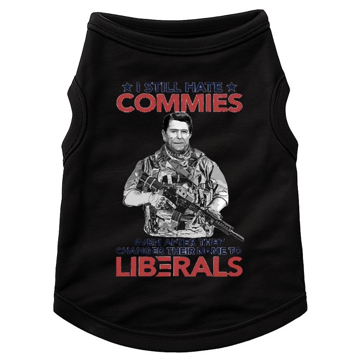 I Still Hate Commies Even After They Changed Their Name To Liberals Doggie Tank