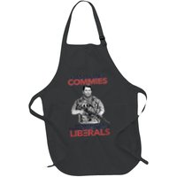 I Still Hate Commies Even After They Changed Their Name To Liberals Apron