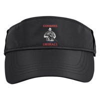 I Still Hate Commies Even After They Changed Their Name To Liberals Adult Drive Performance Visor