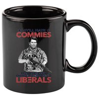 I Still Hate Commies Even After They Changed Their Name To Liberals 11oz C Handle Ceramic Mug
