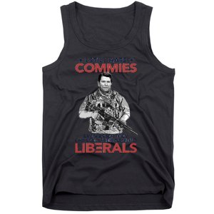 I Still Hate Commies Even After They Changed Their Name To Liberals Tank Top