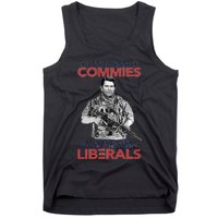 I Still Hate Commies Even After They Changed Their Name To Liberals Tank Top