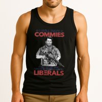 I Still Hate Commies Even After They Changed Their Name To Liberals Tank Top