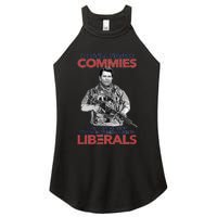 I Still Hate Commies Even After They Changed Their Name To Liberals Women's Perfect Tri Rocker Tank