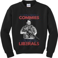 I Still Hate Commies Even After They Changed Their Name To Liberals Kids Sweatshirt