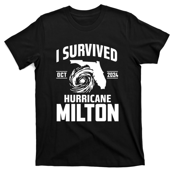 I Survived Hurricane Milton 2024 Florida Survivor Hurricane Graphic T-Shirt