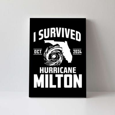 I Survived Hurricane Milton 2024 Florida Survivor Hurricane Graphic Canvas