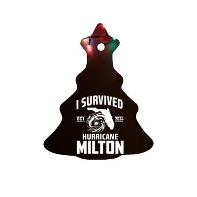 I Survived Hurricane Milton 2024 Florida Survivor Hurricane Graphic Ceramic Tree Ornament