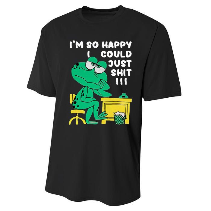 IM So Happy I Could Just S.Hi.T Performance Sprint T-Shirt