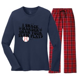 I Snack Harder Than Your Yeam Plays Baseball Funny Softball Women's Long Sleeve Flannel Pajama Set 